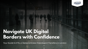 London Airport Transfer Services guide showing Heathrow airport terminal with travellers navigating UK digital borders, ETA, and e-Gate arrivals.